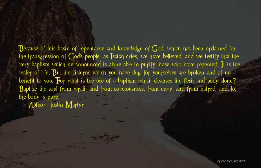 Alone And Broken Quotes By Justin Martyr