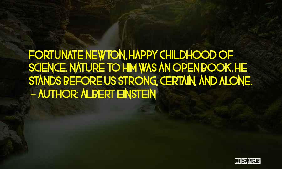 Alone And Happy Quotes By Albert Einstein