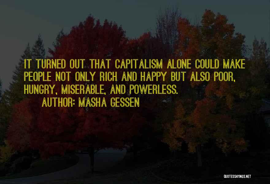 Alone And Happy Quotes By Masha Gessen