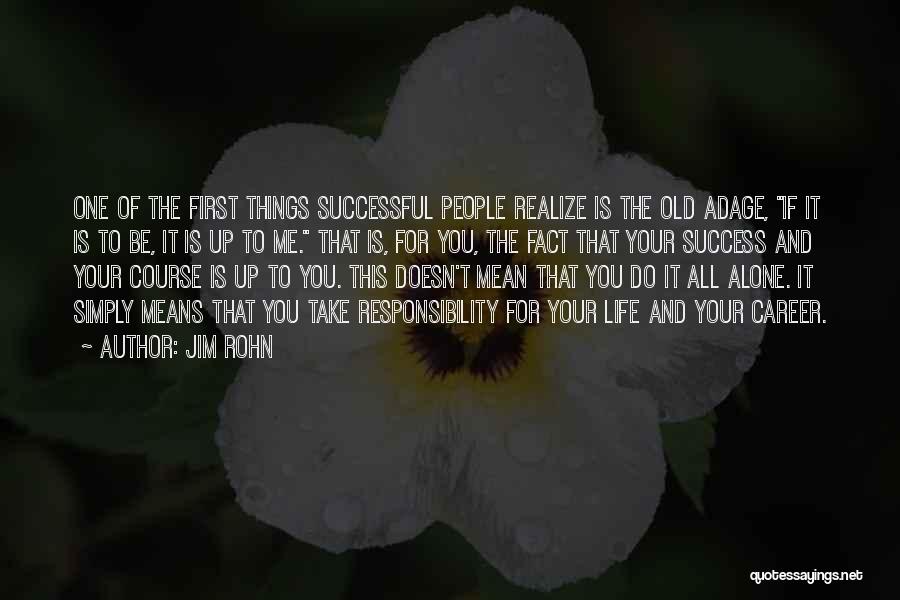 Alone And Quotes By Jim Rohn