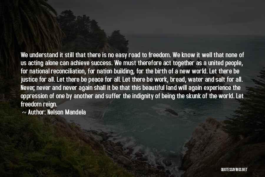 Alone And Quotes By Nelson Mandela