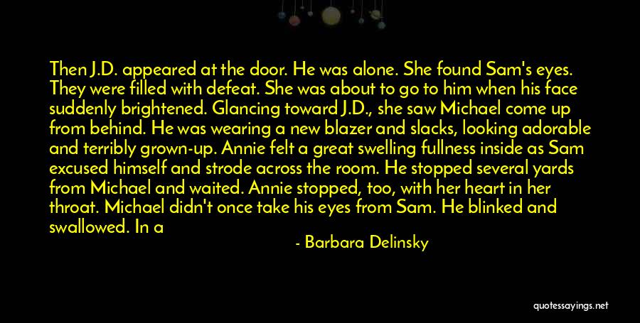 Alone And Scared Quotes By Barbara Delinsky