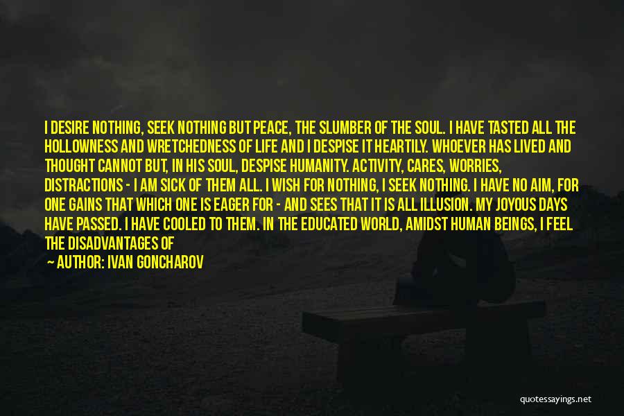 Alone And Sick Quotes By Ivan Goncharov