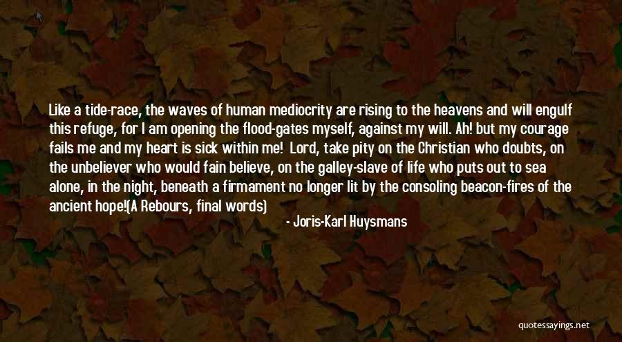 Alone And Sick Quotes By Joris-Karl Huysmans