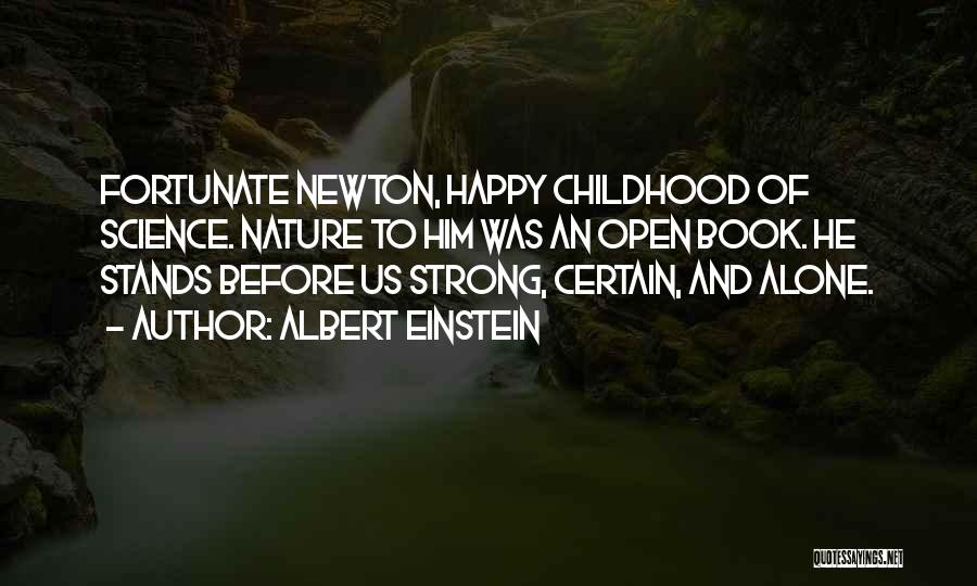 Alone And Strong Quotes By Albert Einstein