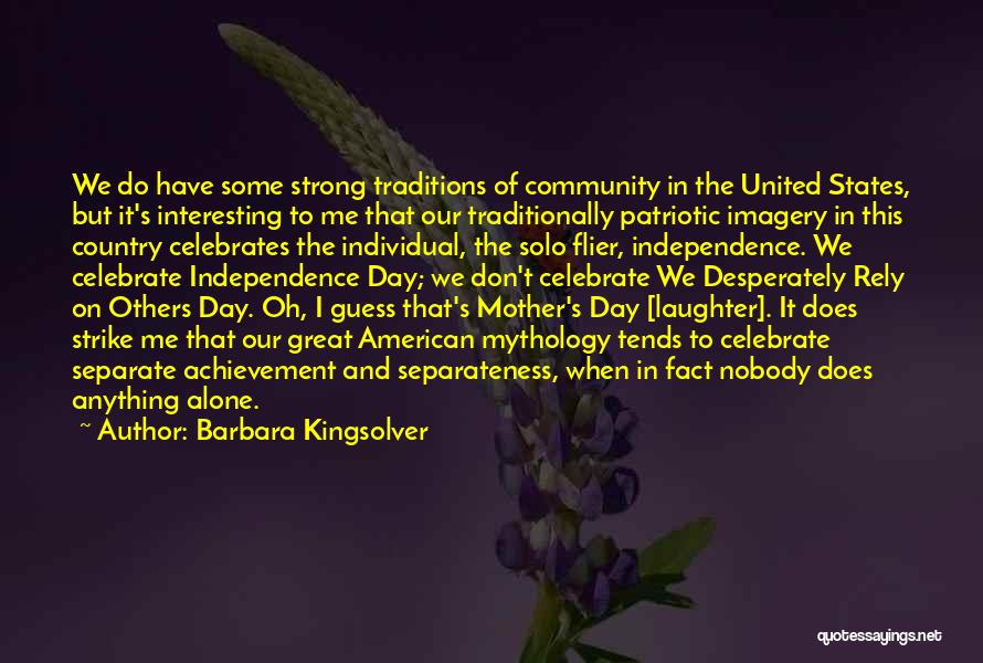 Alone And Strong Quotes By Barbara Kingsolver