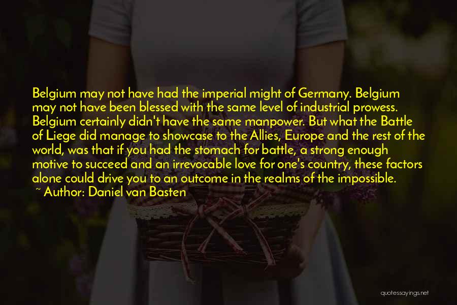 Alone And Strong Quotes By Daniel Van Basten