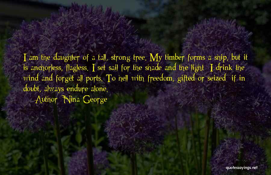 Alone And Strong Quotes By Nina George