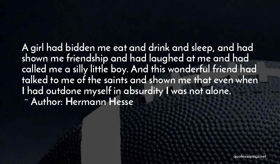 Alone Boy Quotes By Hermann Hesse