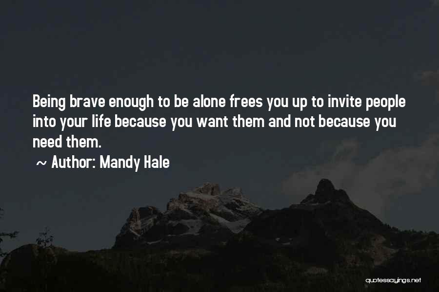 Alone But Attitude Quotes By Mandy Hale