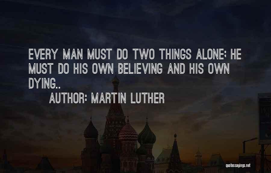 Alone But Attitude Quotes By Martin Luther