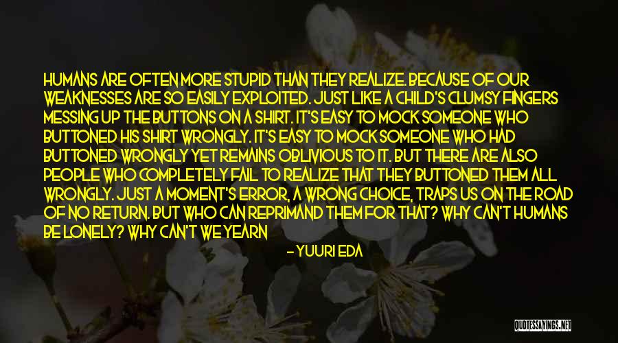 Alone But Happy Love Quotes By Yuuri Eda Alone But Happy Love Quotes By Yuuri Eda