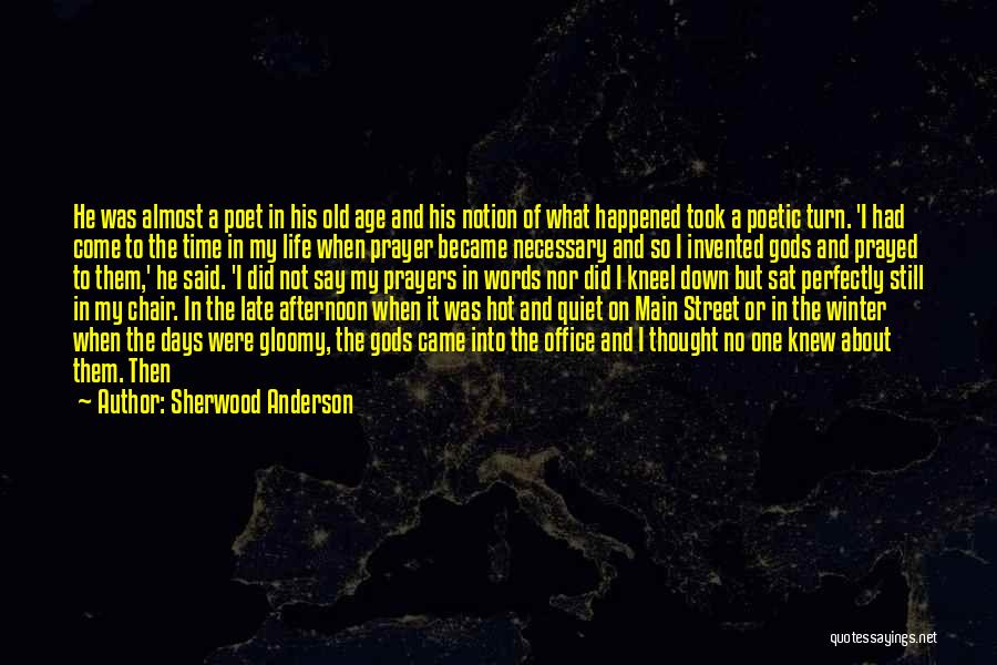 Alone But Happy Quotes By Sherwood Anderson