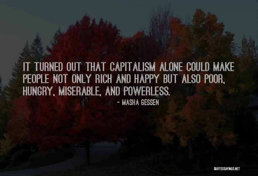 Alone But Not Happy Quotes By Masha Gessen