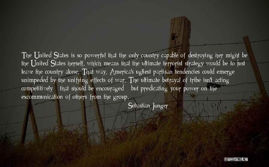 Alone But Powerful Quotes By Sebastian Junger Alone But Powerful Quotes By Sebastian Junger