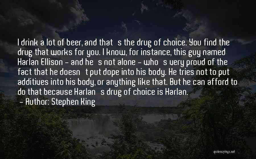 Alone But Proud Quotes By Stephen King