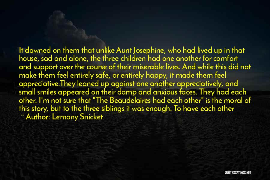 Alone But Sad Quotes By Lemony Snicket