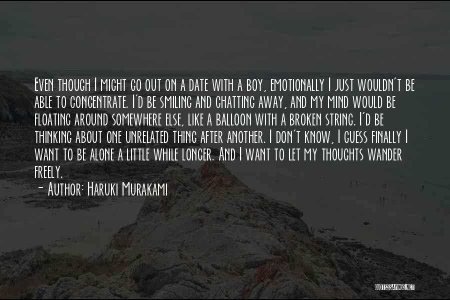 Alone But Smiling Quotes By Haruki Murakami