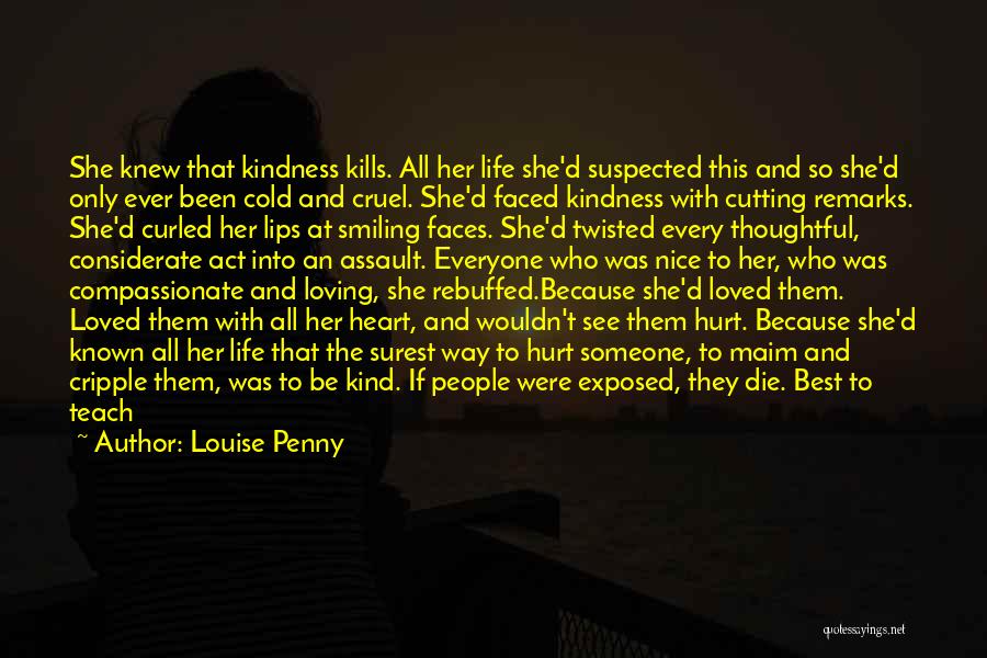 Alone But Smiling Quotes By Louise Penny