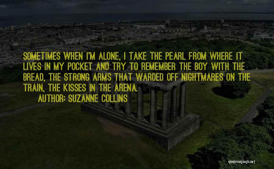 Alone But Still Strong Quotes By Suzanne Collins