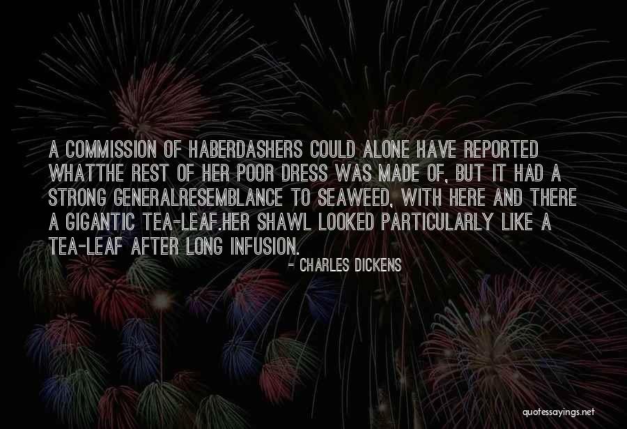 Alone But Strong Quotes By Charles Dickens Alone But Strong Quotes By Charles Dickens