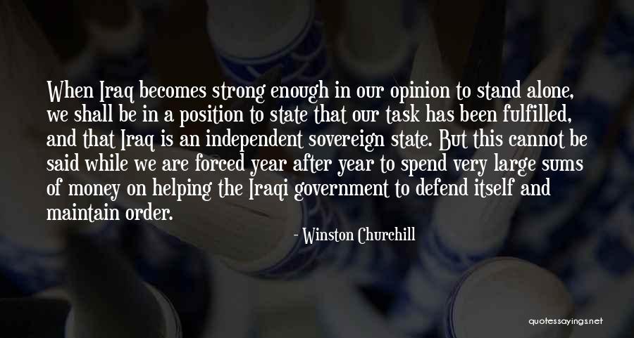 Alone But Strong Quotes By Winston Churchill Alone But Strong Quotes By Winston Churchill