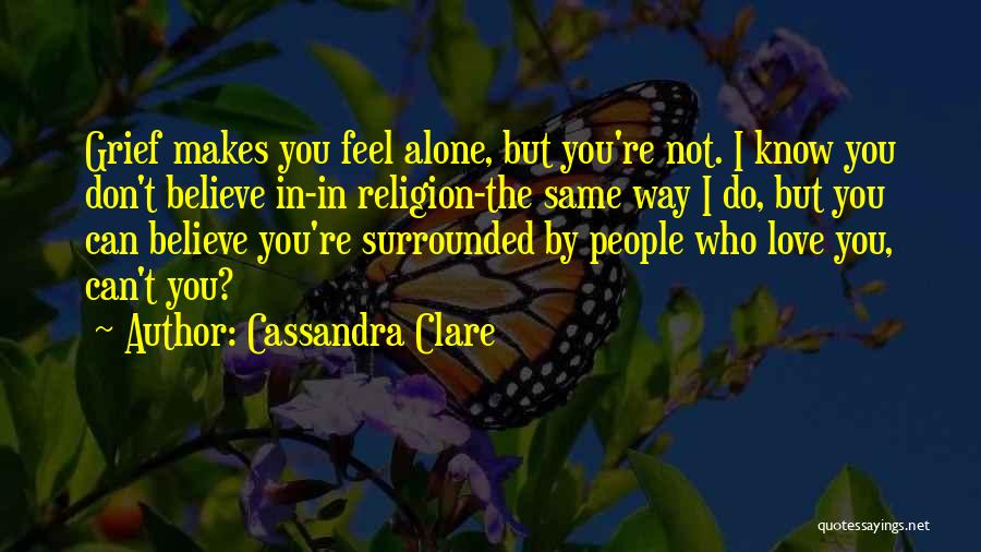 Alone But Surrounded Quotes By Cassandra Clare