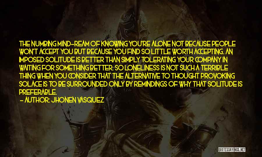 Alone But Surrounded Quotes By Jhonen Vasquez