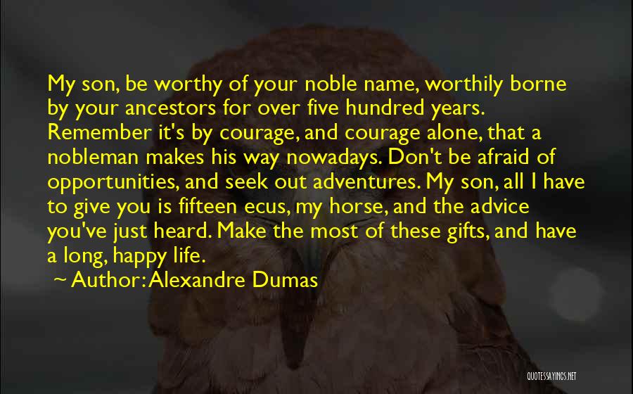 Alone Happy Quotes By Alexandre Dumas