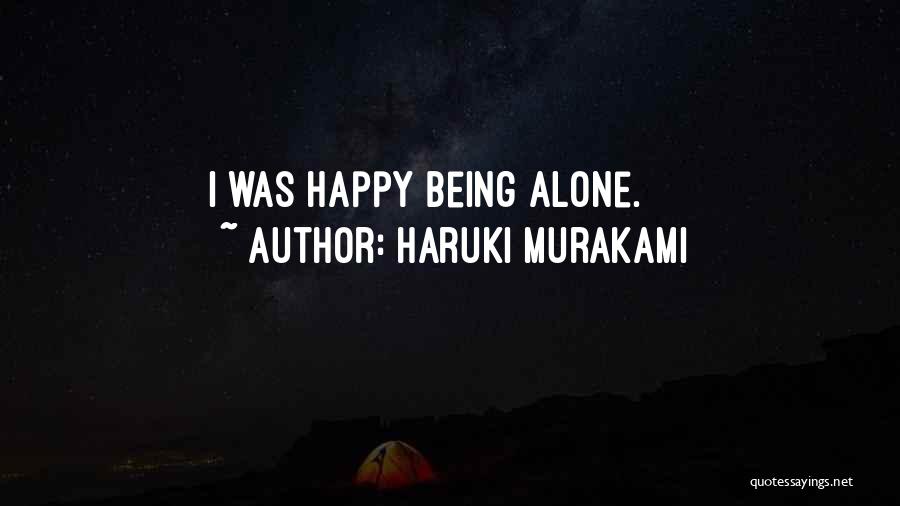 Alone Happy Quotes By Haruki Murakami