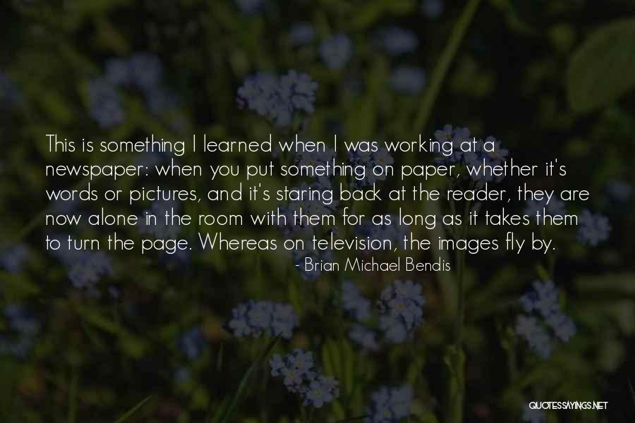 Alone Images And Quotes By Brian Michael Bendis