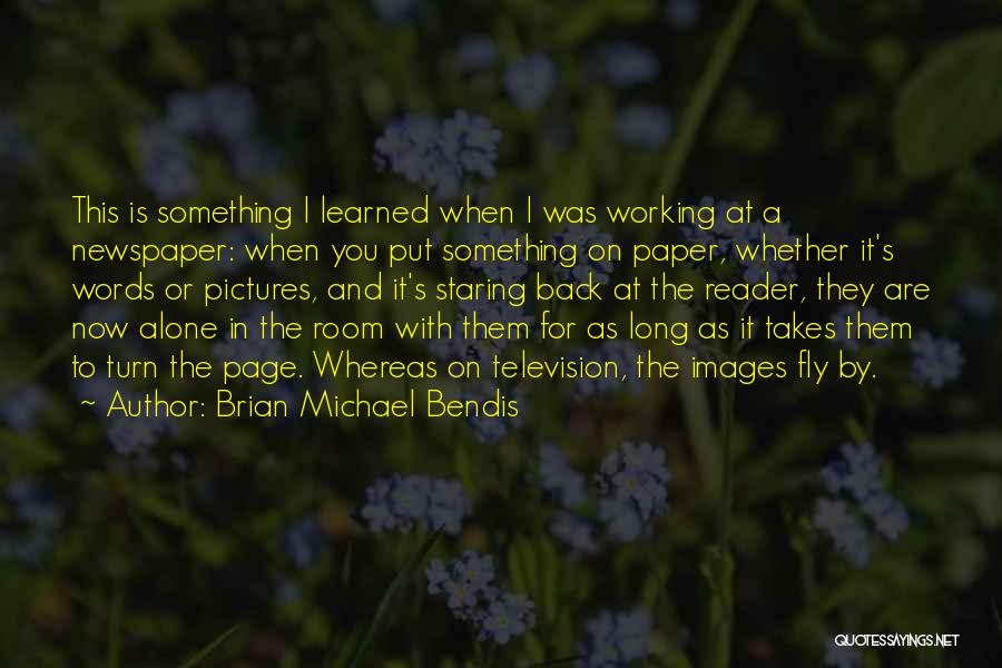 Alone Images N Quotes By Brian Michael Bendis