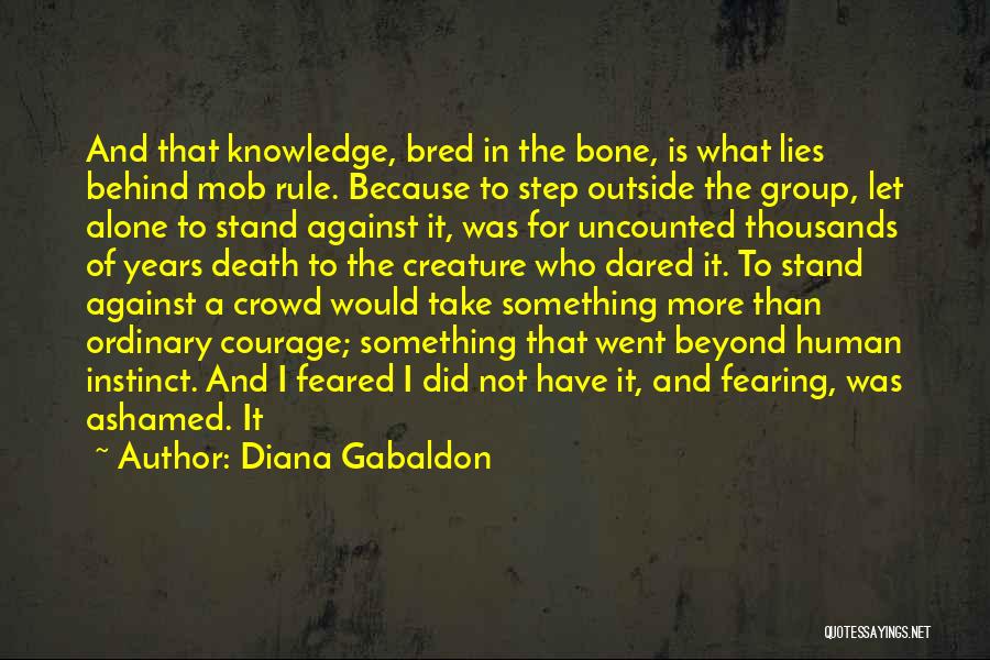 Alone In Crowd Quotes By Diana Gabaldon