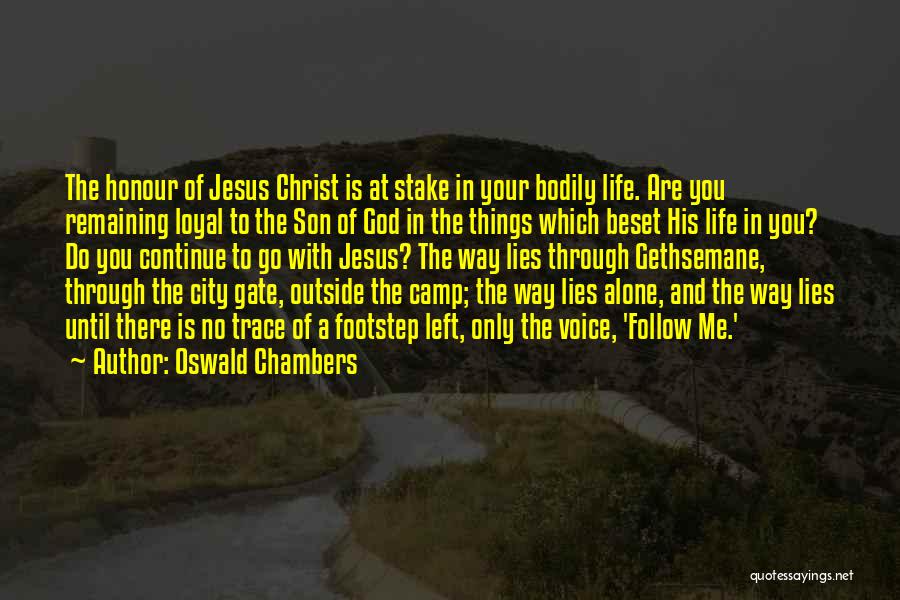 Alone In Life Quotes By Oswald Chambers
