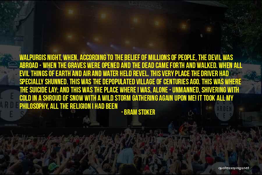 Alone In Millions Quotes By Bram Stoker Alone In Millions Quotes By Bram Stoker