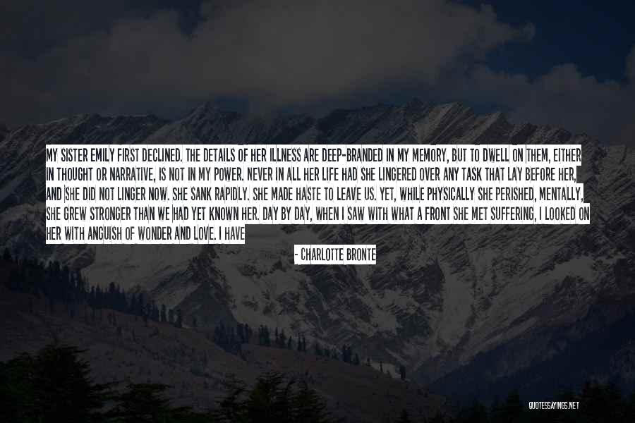 Alone In My Life Quotes By Charlotte Bronte