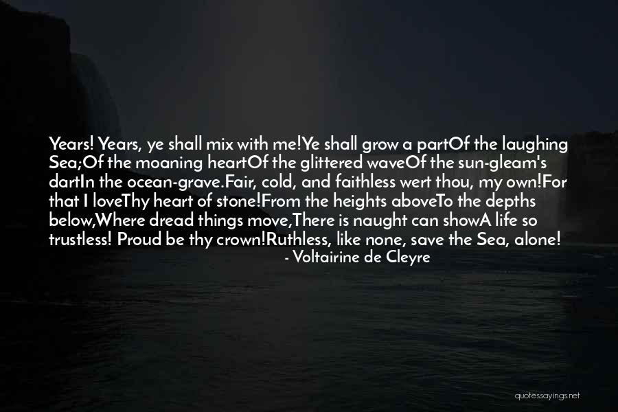 Alone In My Life Quotes By Voltairine De Cleyre