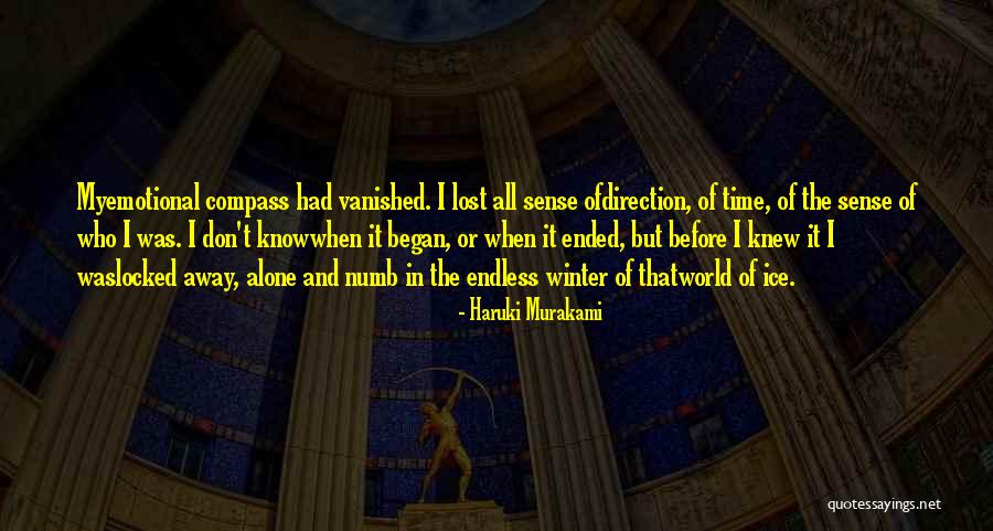 Alone In My World Quotes By Haruki Murakami Alone In My World Quotes By Haruki Murakami