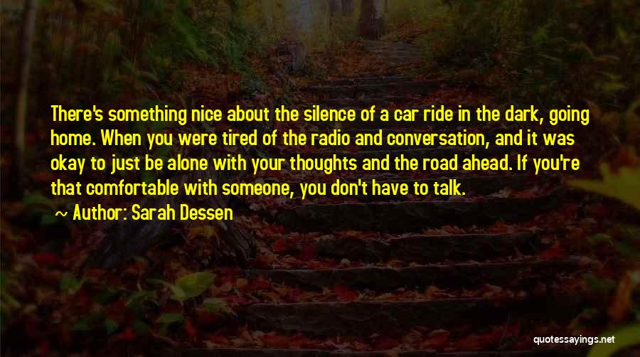 Alone In The Dark Quotes By Sarah Dessen