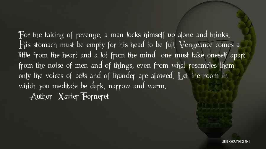 Alone In The Dark Quotes By Xavier Forneret