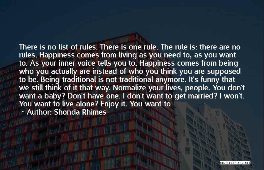 Alone N Happy Quotes By Shonda Rhimes