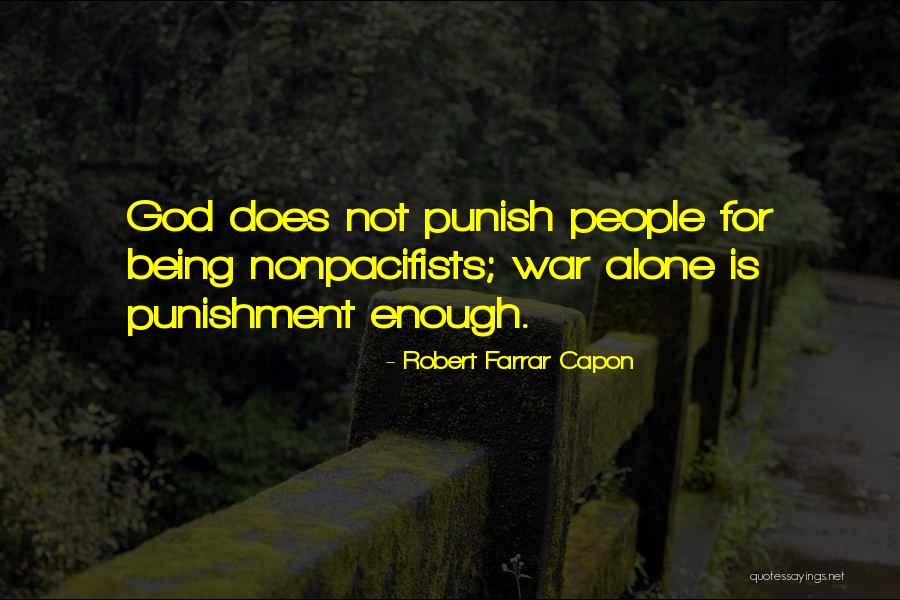 Alone People Quotes By Robert Farrar Capon Alone People Quotes By Robert Farrar Capon