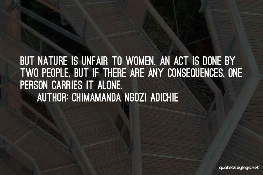 Alone Person Quotes By Chimamanda Ngozi Adichie