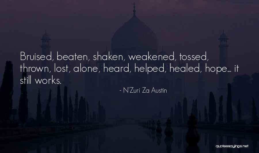 Alone Quotes Quotes By N'Zuri Za Austin Alone Quotes Quotes By N'Zuri Za Austin