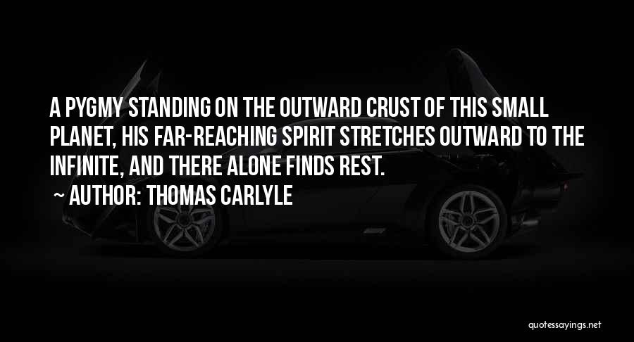 Alone Standing Quotes By Thomas Carlyle