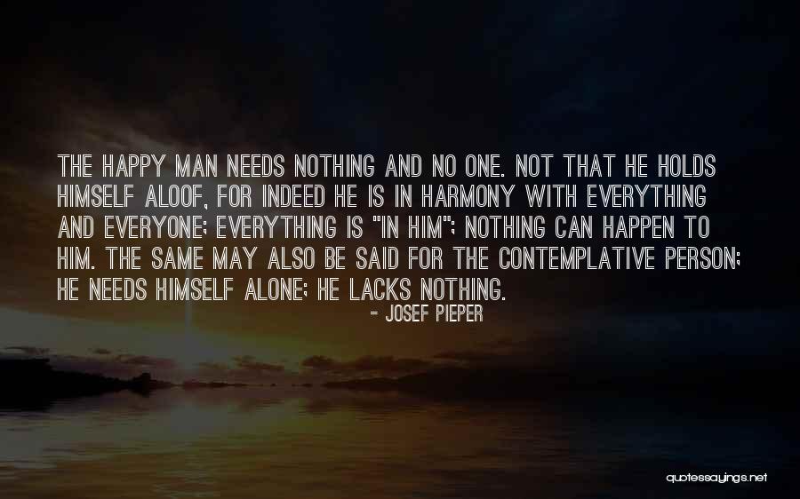 Alone Still Happy Quotes By Josef Pieper