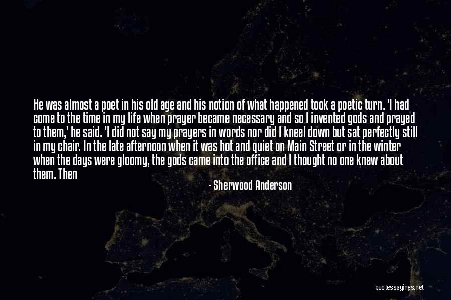 Alone Still Happy Quotes By Sherwood Anderson