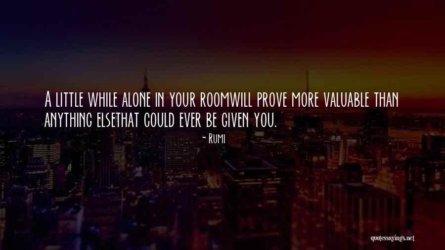 Alone Than Quotes By Rumi Alone Than Quotes By Rumi