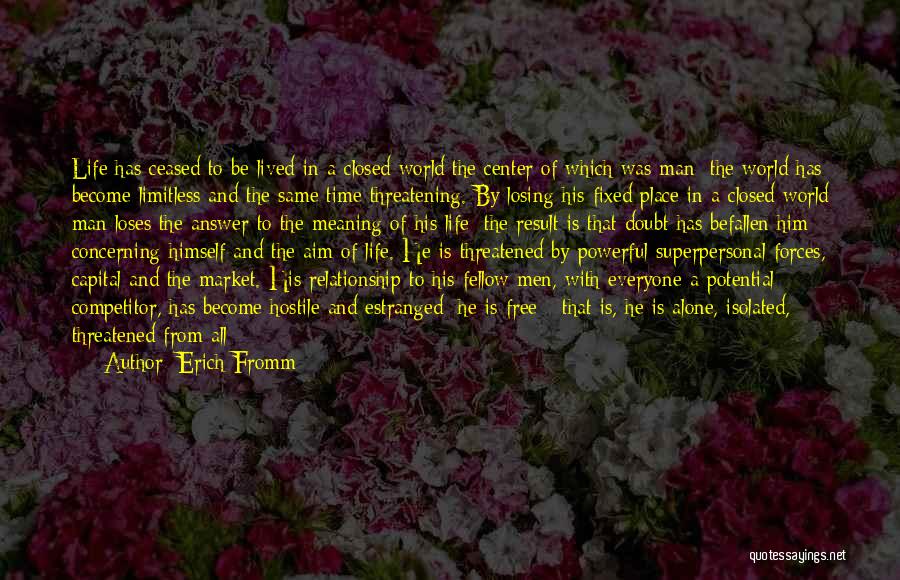 Alone Time Is Good Quotes By Erich Fromm