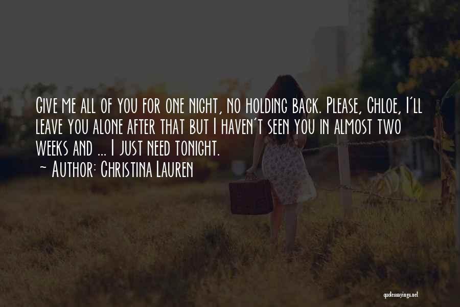 Alone Tonight Quotes By Christina Lauren